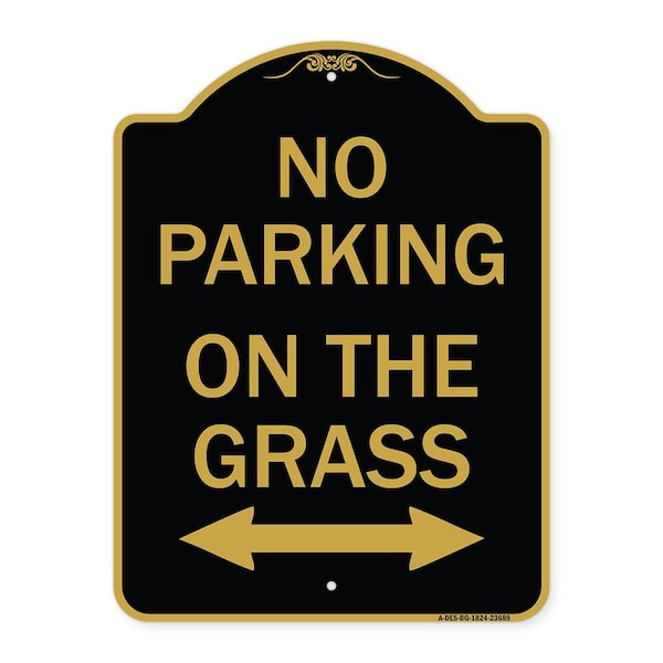Signmission No Parking on Grass W/ Bidirectional Arrow, Black & Gold Aluminum Sign, 18" x 24", BG-1824-23689 A-DES-BG-1824-23689 - main